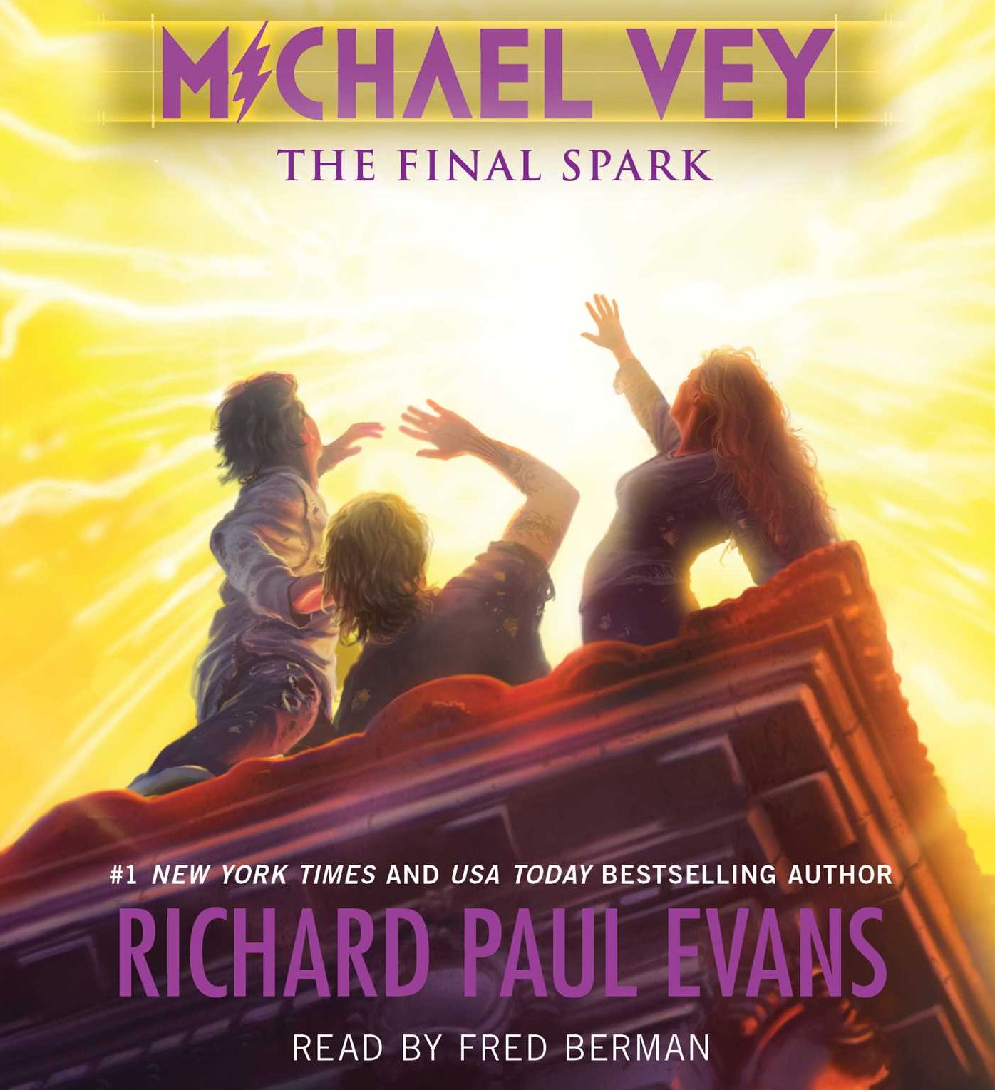 The Final Spark (Michael Vey Series #7)