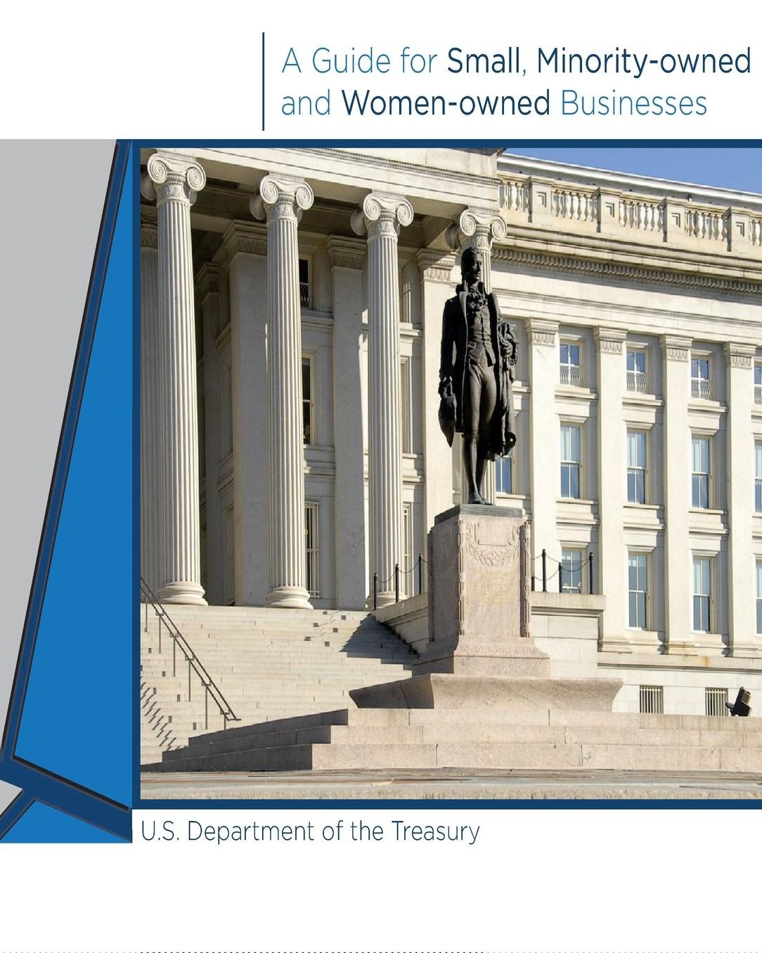 A Guide for Small, Minority-owned and Women-owned Businesses