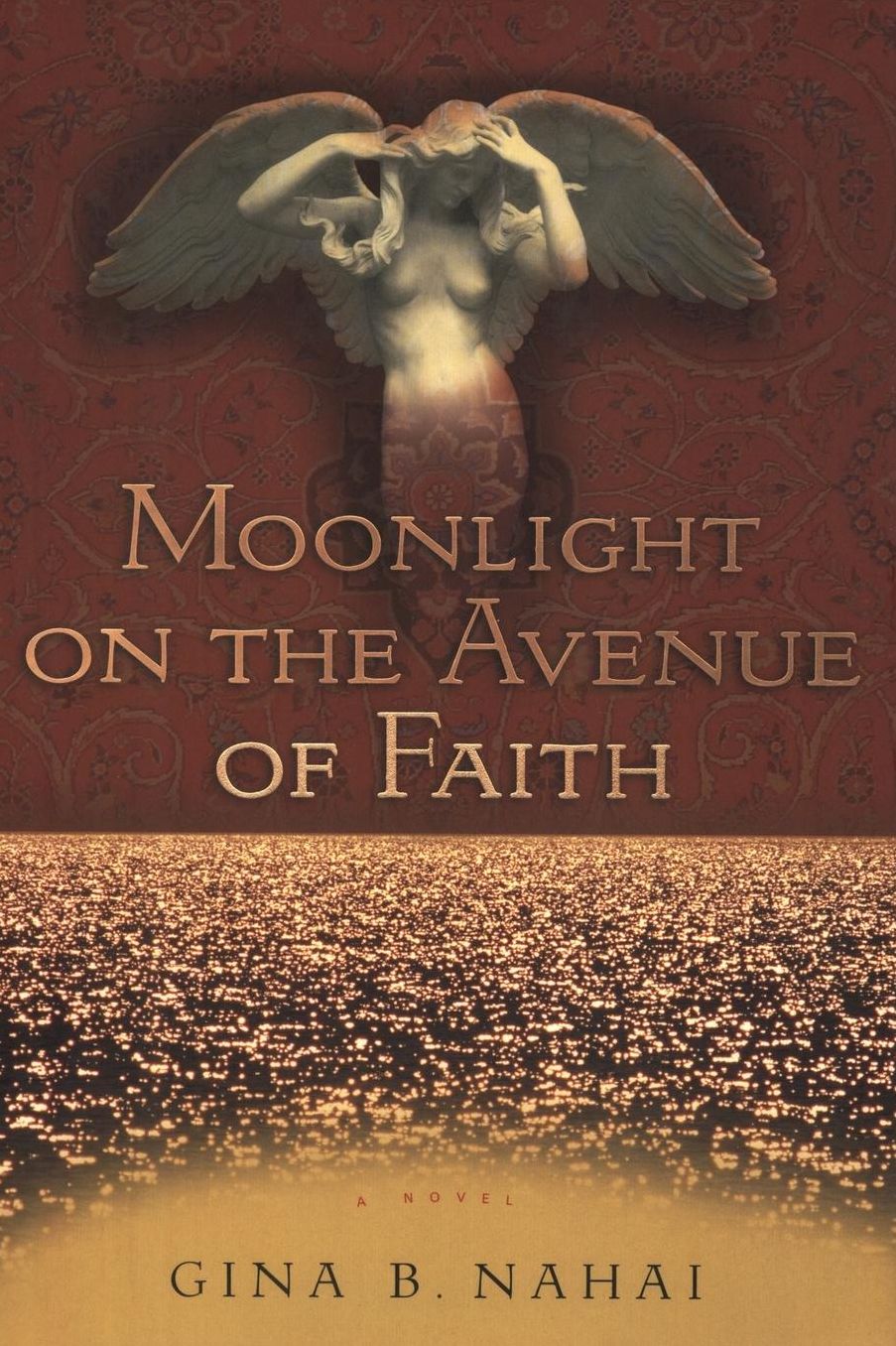Moonlight on the Avenue of Faith: A Novel