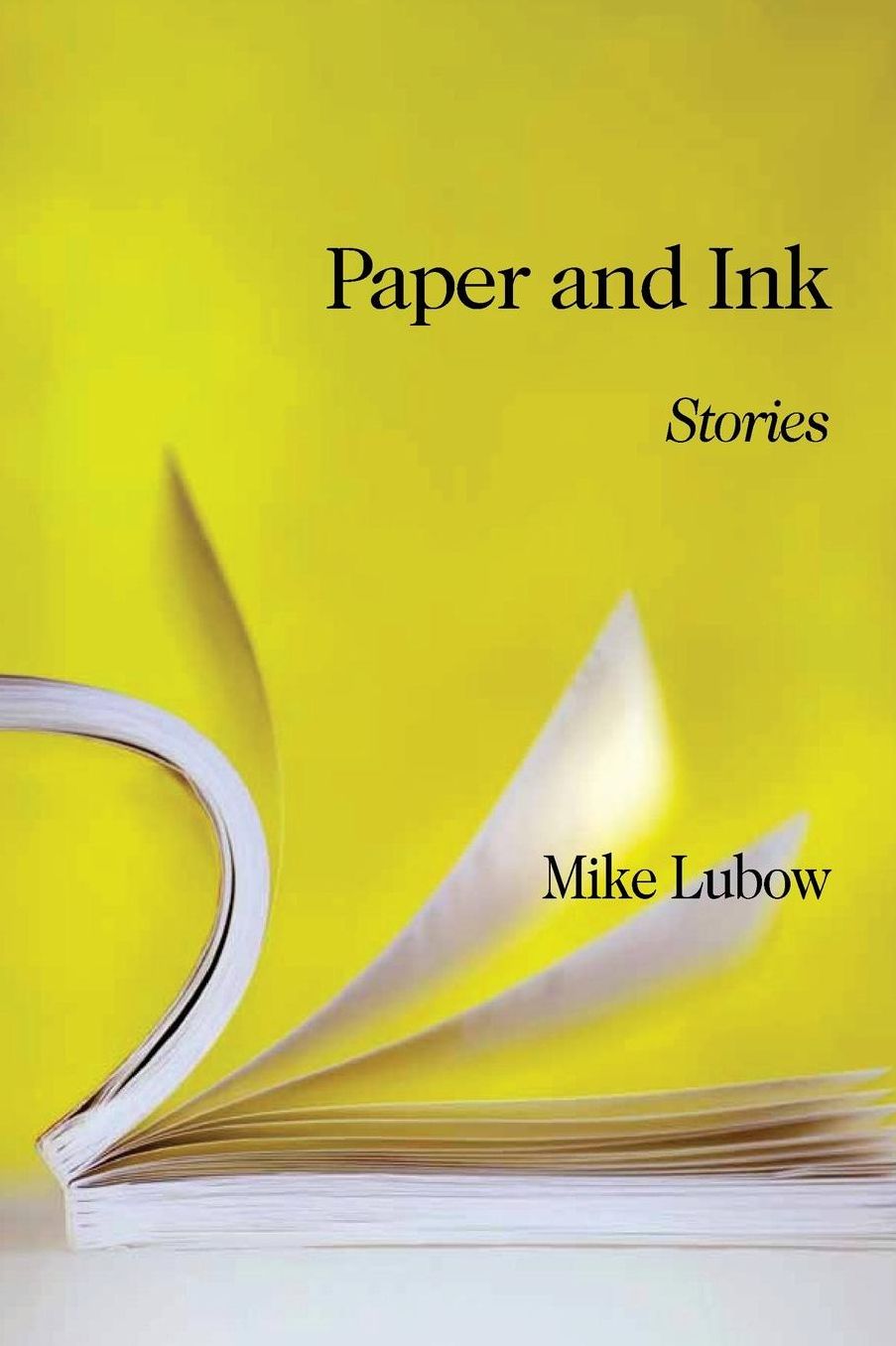 Paper & Ink : Stories