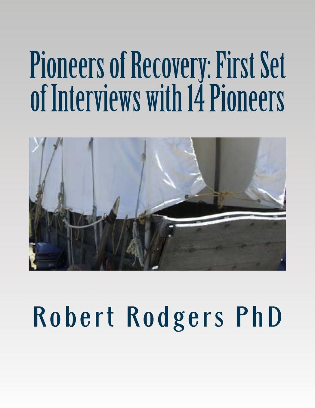 Pioneers of Recovery: First Set of Interviews With 14 Pioneers : Therapies and Treatments That Reverse Symptoms of Parkinsons Disease