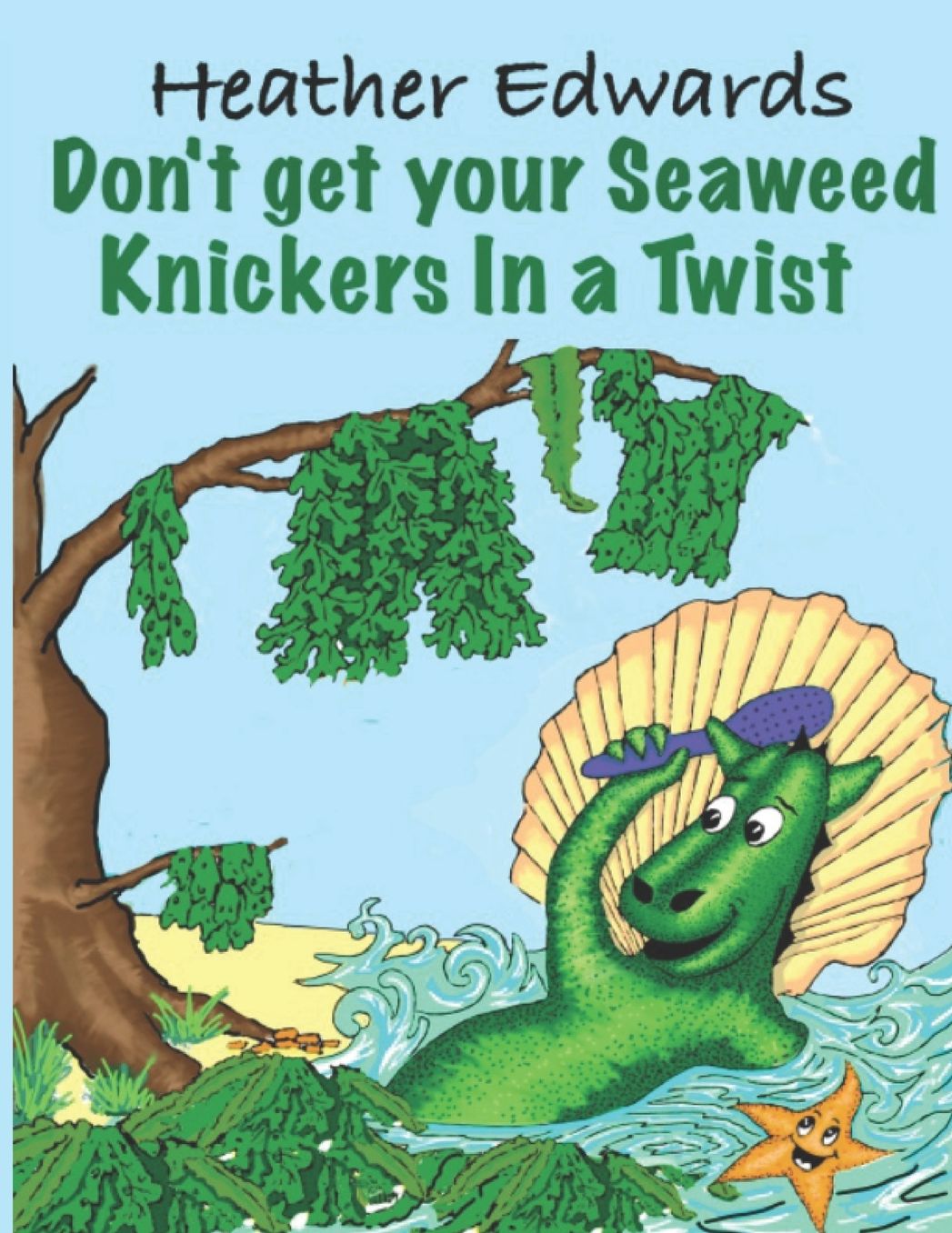 Don't Get Your Seaweed Knickers in a Twist