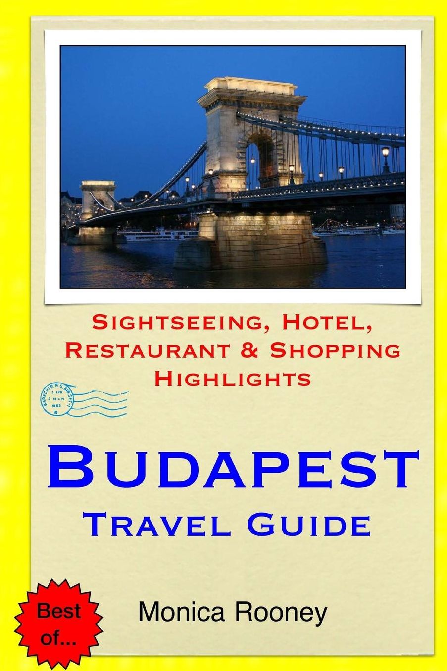 Budapest Travel Guide : Sightseeing, Hotel, Restaurant & Shopping Highlights