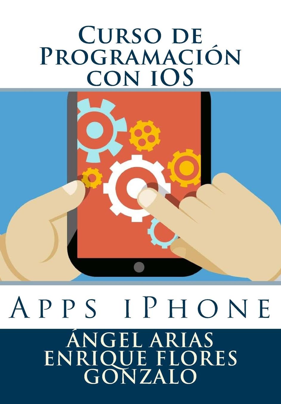 Curso de Programación con iOS: Apps iPhone