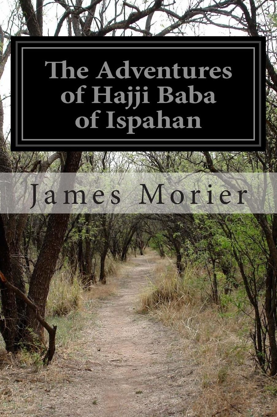 The Adventures of Hajji Baba of Ispahan
