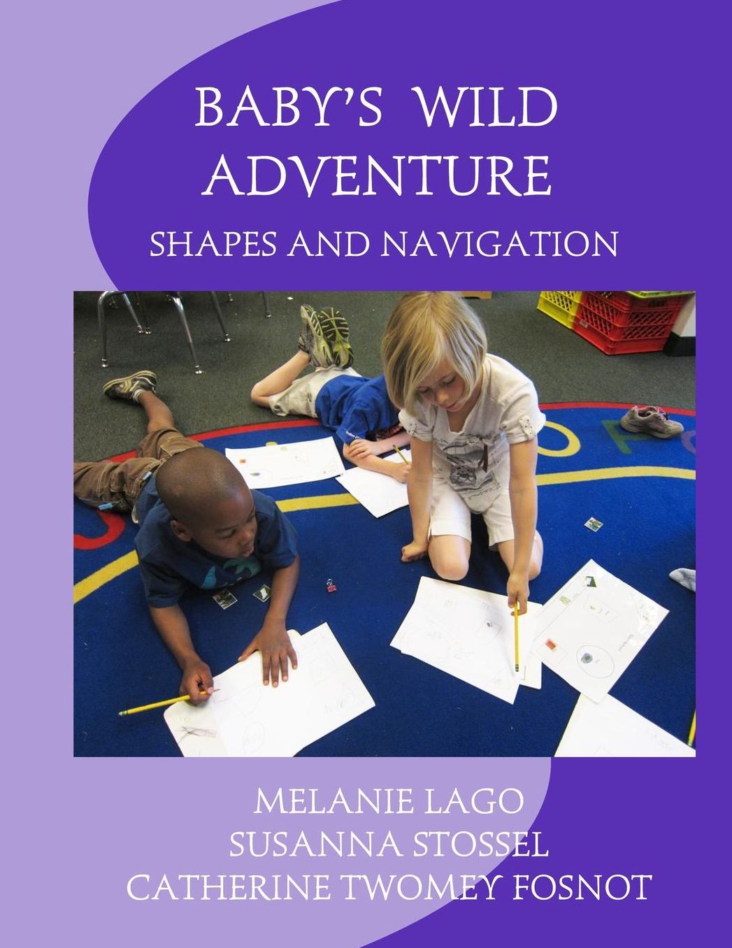 Baby's Wild Adventure: Shapes and Navigation