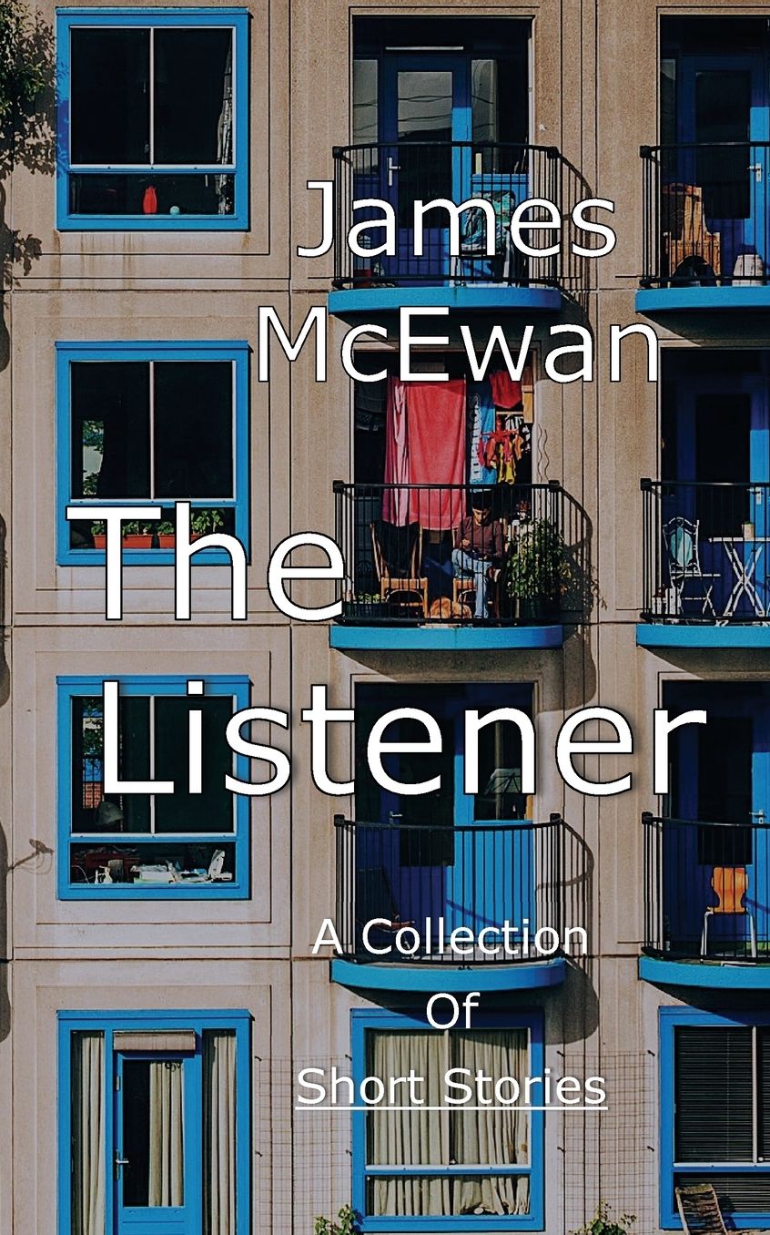 The Listener: Anthology of Short Stories