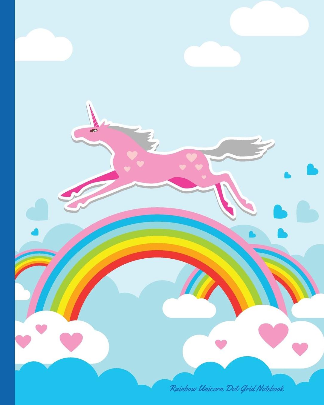 Rainbow Unicorn Dot-Grid Notebook: A Dot-Matrix Book for Bullet Journaling, Dot Journaling, Sketching, and Hand-Lettering