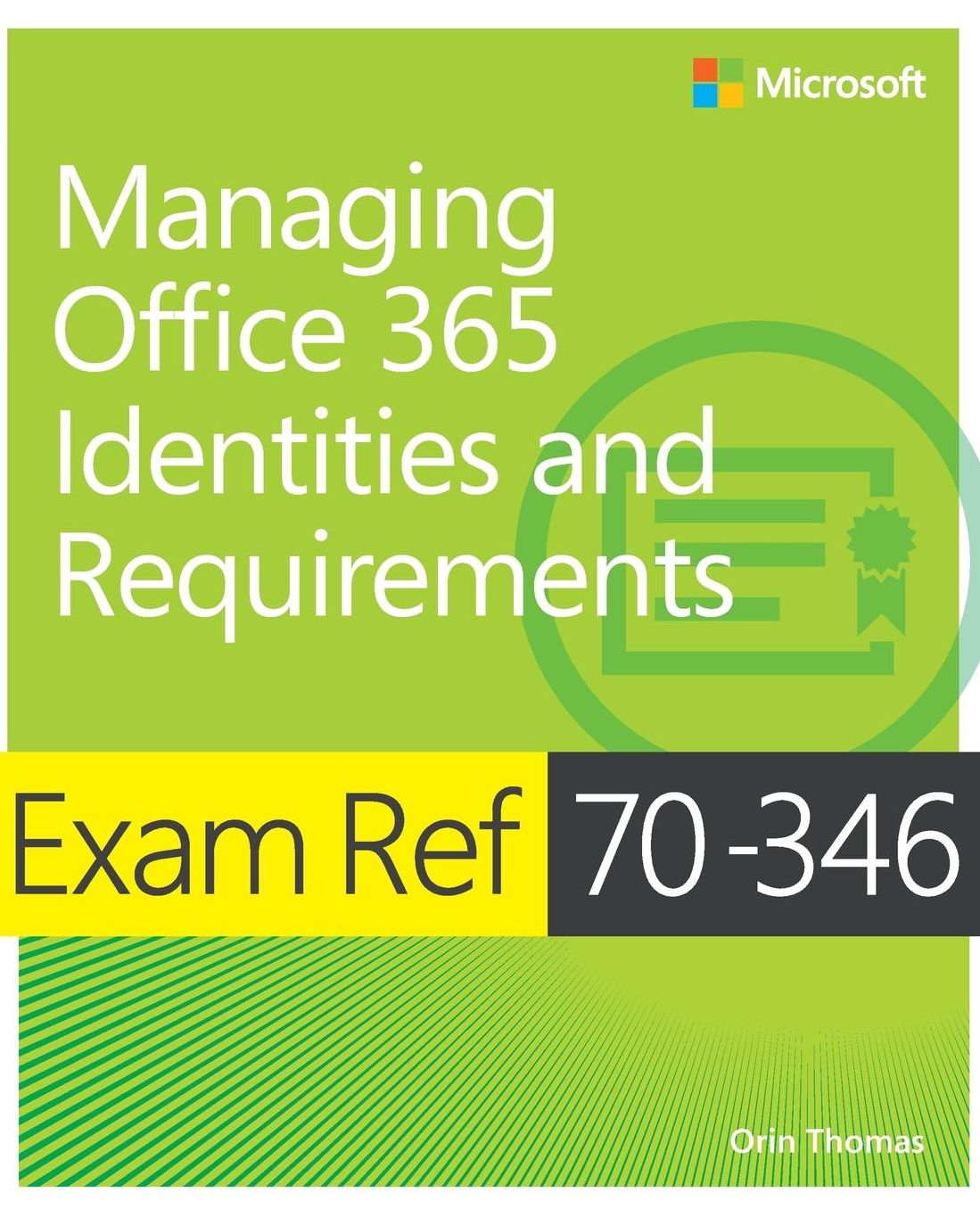 Exam Ref 70-346 Managing Office 365 Identities and Requirements