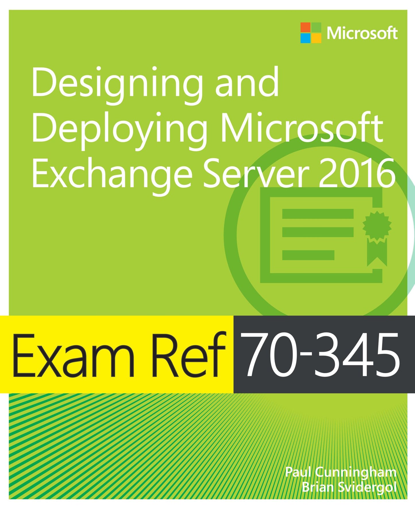 Exam Ref 70-345 Designing and Deploying Microsoft Exchange Server 2016: Exam Ref 7034 Desi Depl Mic
