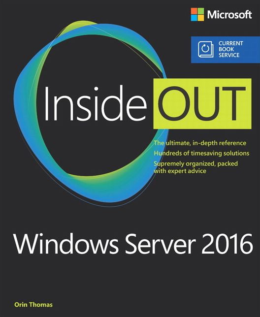 Windows Server 2016 Inside Out (includes Current Book Service)