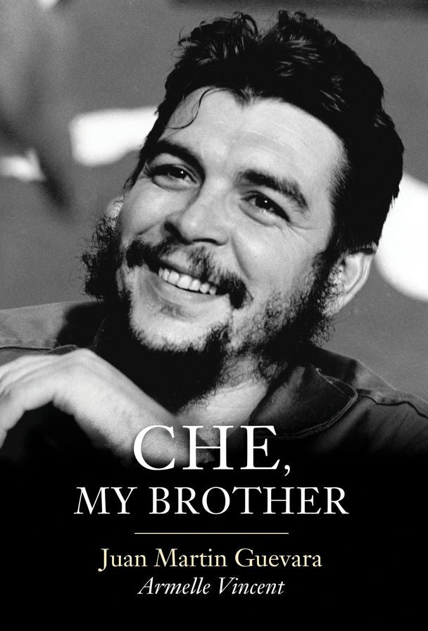 Che, My Brother