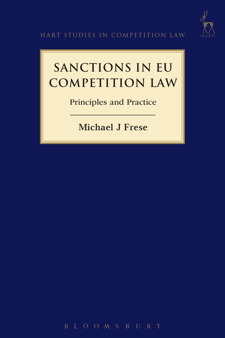 Sanctions in EU Competition Law: Principles and Practice