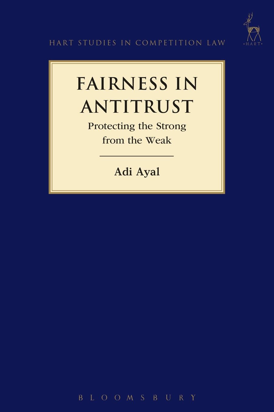 Fairness in Antitrust: Protecting the Strong from the Weak