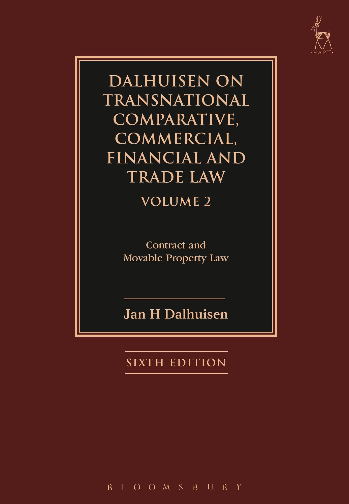 Dalhuisen on Transnational Comparative, Commercial, Financial and Trade Law Volume 2: Contract and Movable Property Law