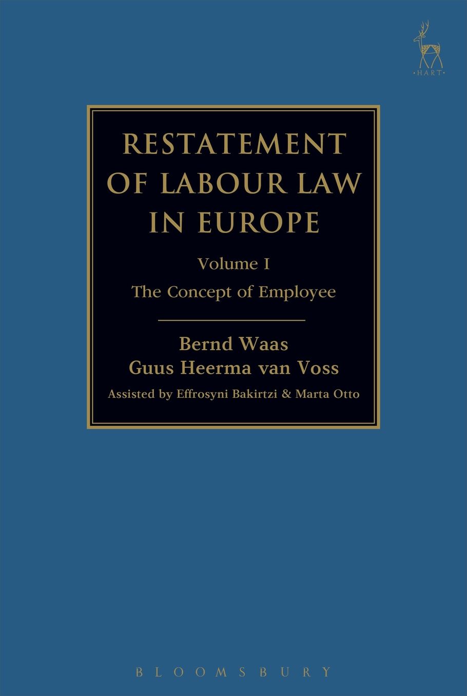 Restatement of Labour Law in Europe: Volume I: The Concept of Employee