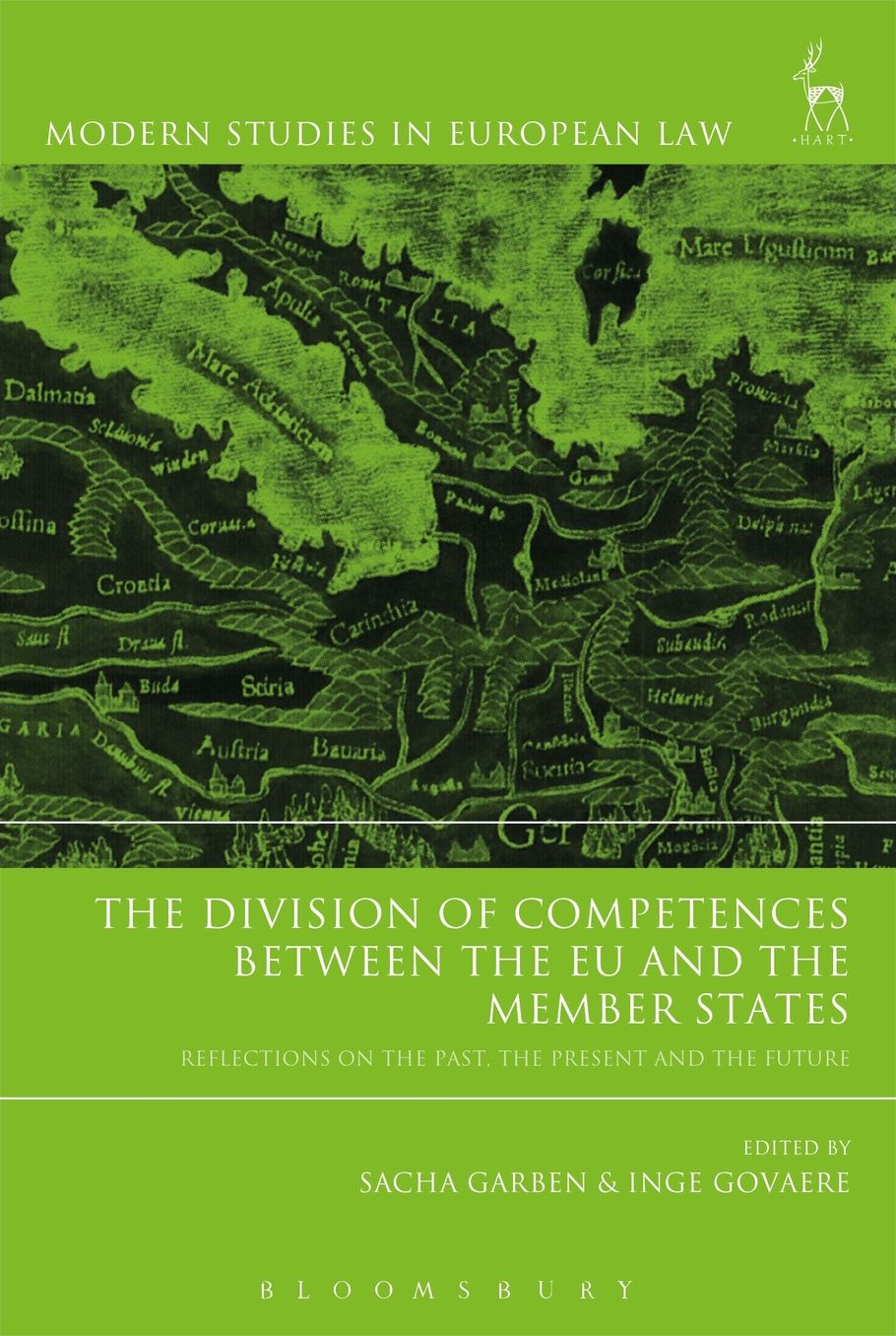 The Division of Competences Between the Eu and the Member States: Reflections on the Past, the Present and the Future