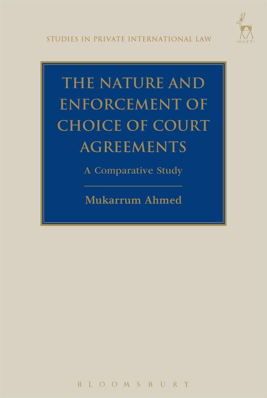 The Nature and Enforcement of Choice of Court Agreements: A Comparative Study