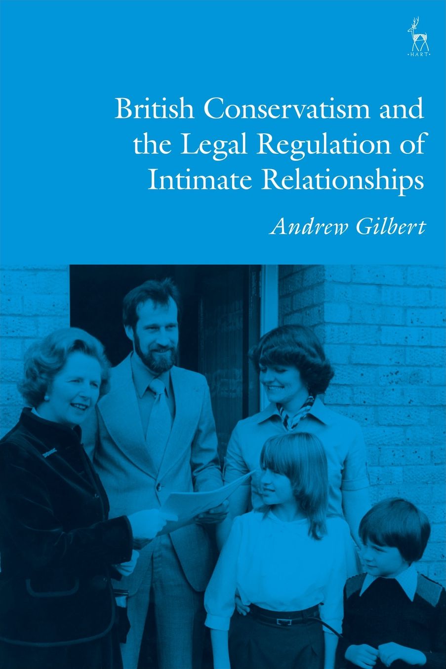 British Conservatism and the Legal Regulation of Intimate Relationships