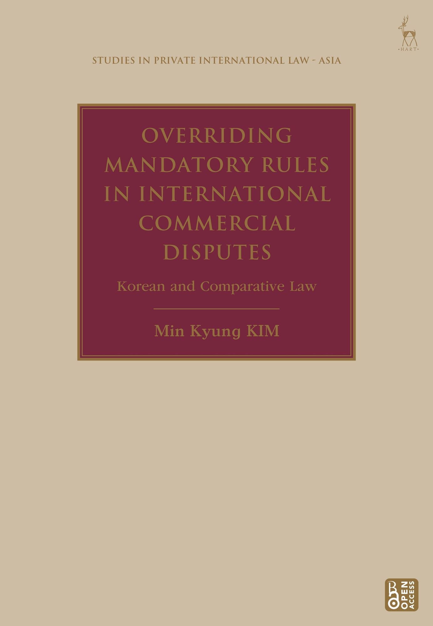 Overriding Mandatory Rules in International Commercial Disputes: Korean and Comparative Law