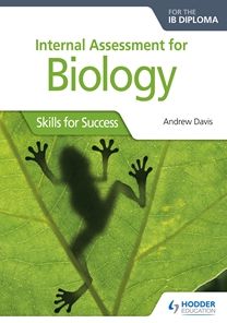 Int Assessment for Biology for the Ib Dip: Skills for Success