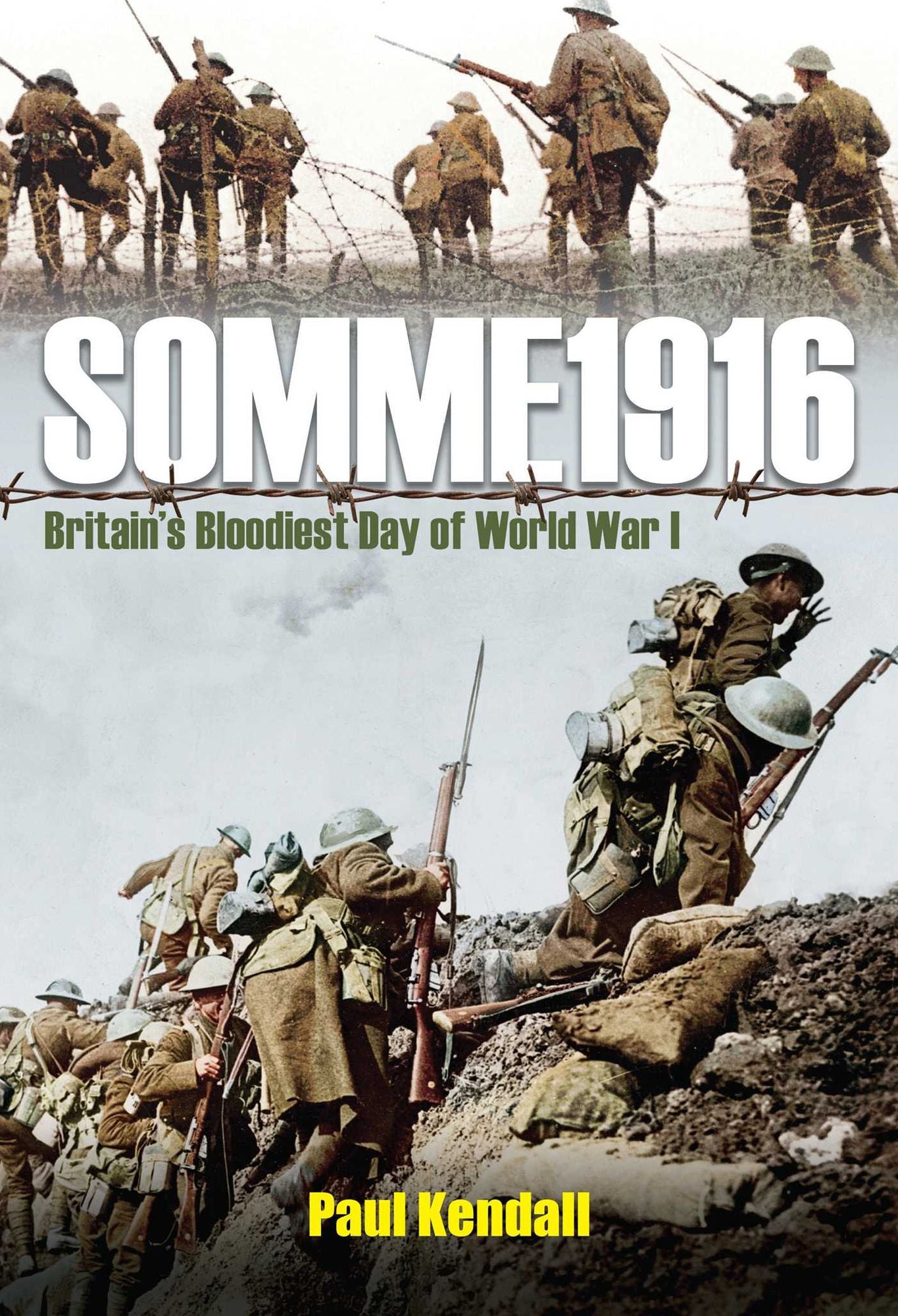 Somme 1916: Success and Failure on the First Day of the Battle of the Somme