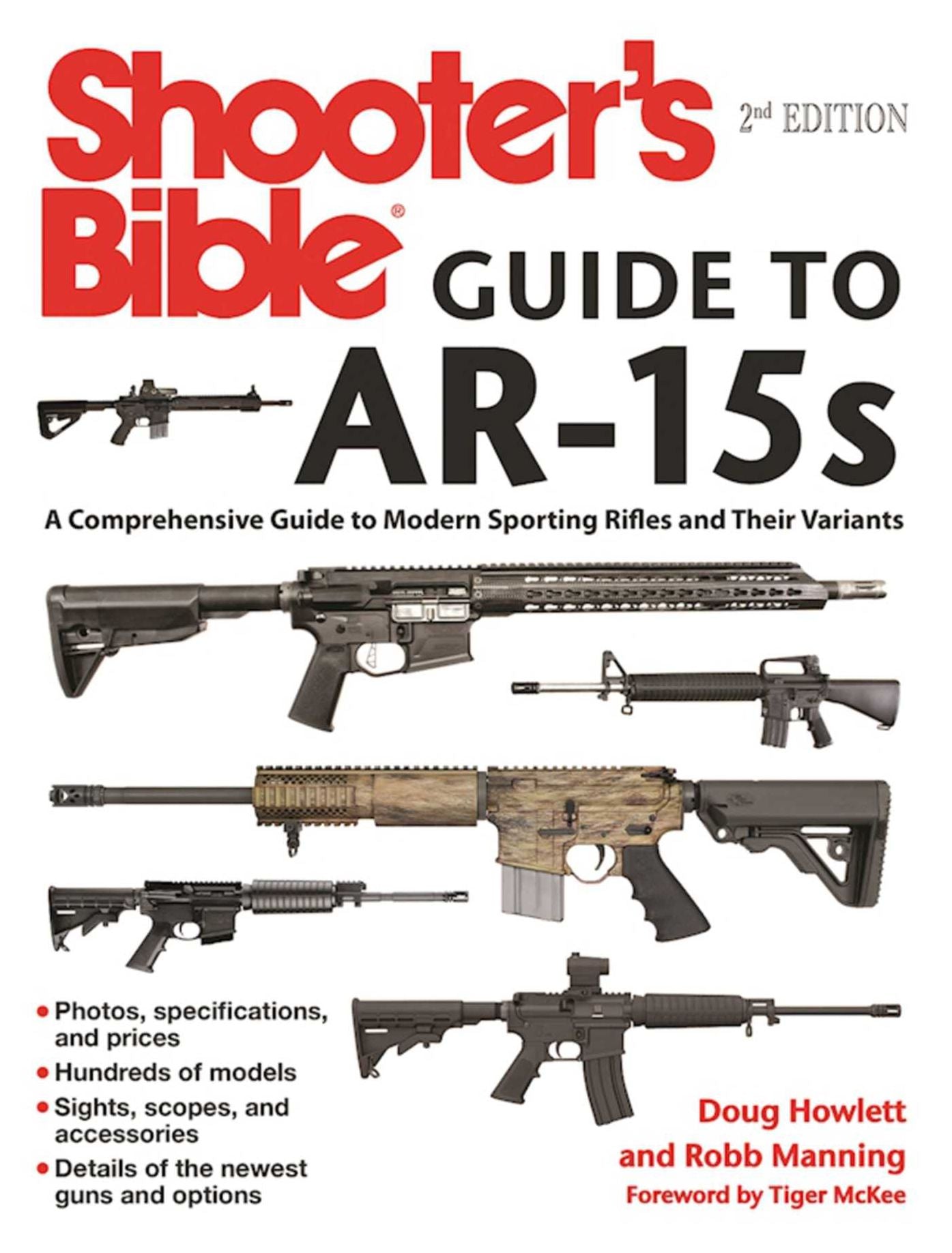 Shooter's Bible Guide to AR-15s: A Comprehensive Guide to Modern Sporting Rifles and Their Variants