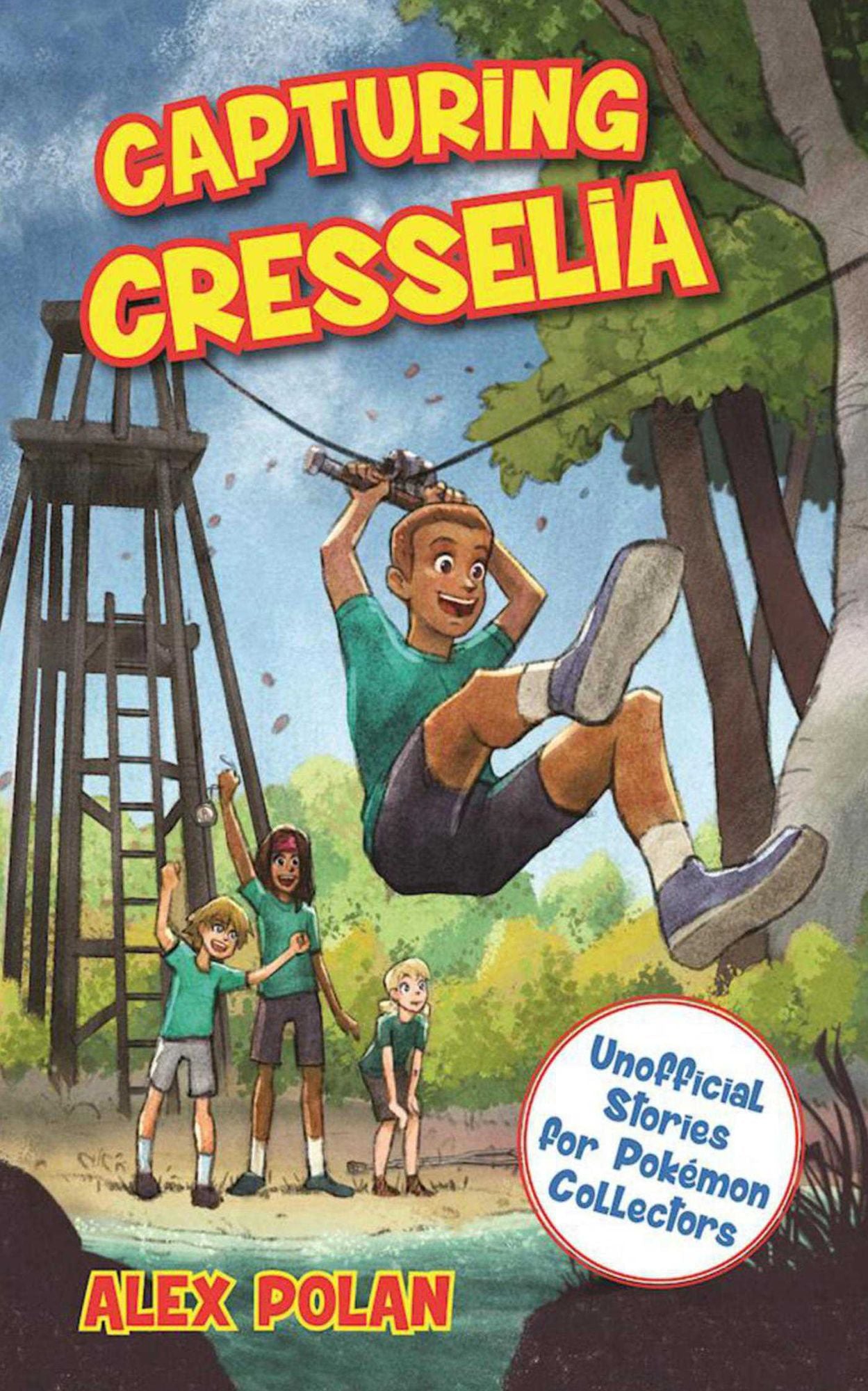 Capturing Cresselia: Unofficial Stories for Pokï¿½mon Collectors, #2