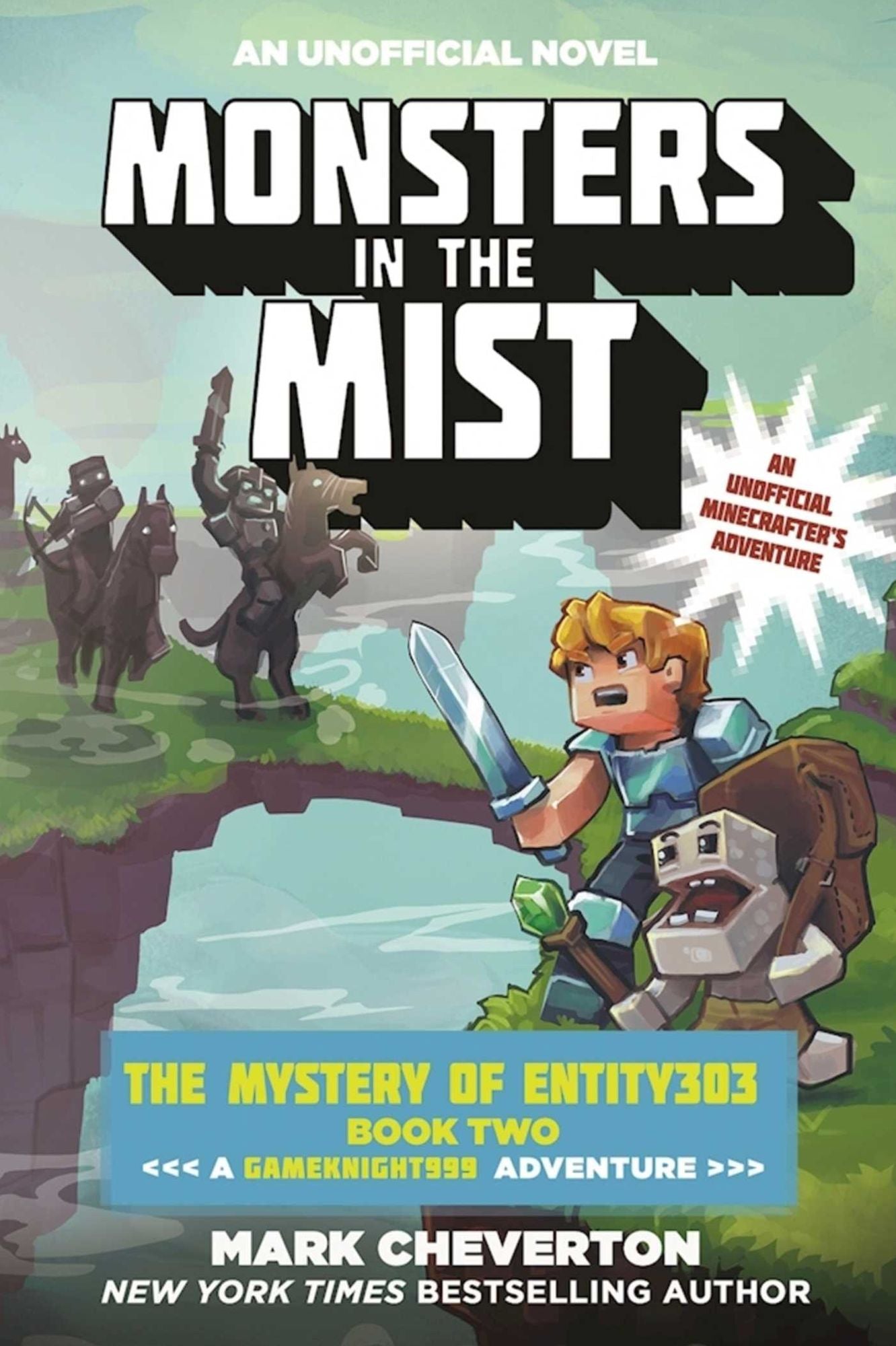Monsters in the Mist: The Mystery of Entity303 Book Two: A Gameknight999 Adventure: An Unofficial Minecrafter's Adventure