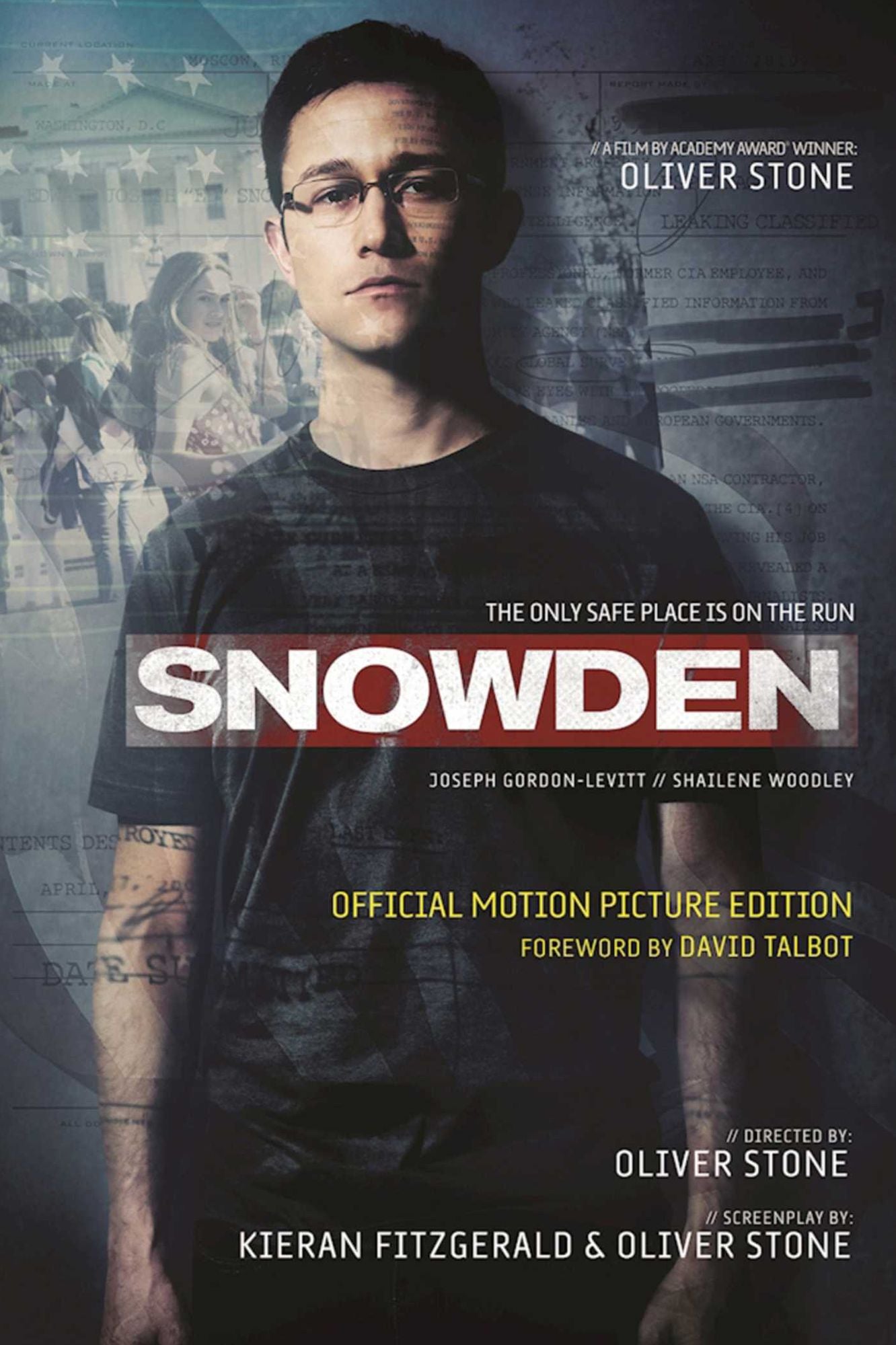 Snowden: Official Motion Picture Edition [Screenplay]