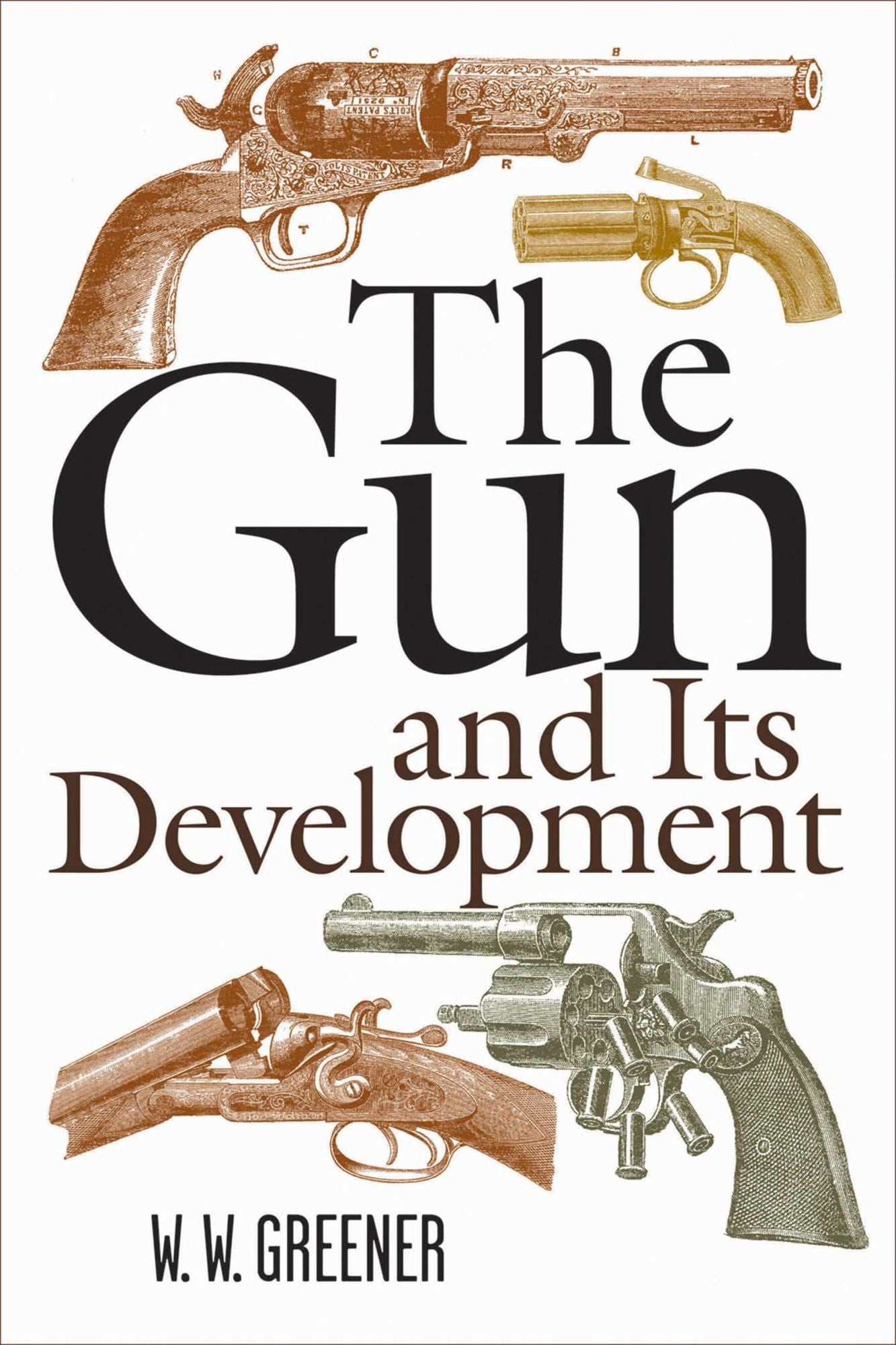 The Gun and Its Development