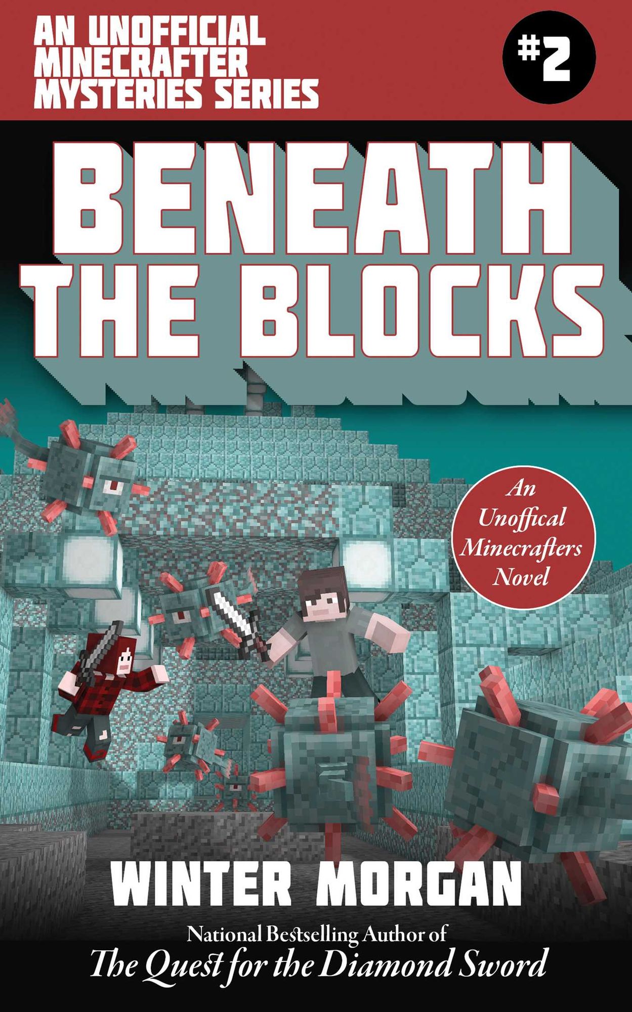 Beneath the Blocks: An Unofficial Minecrafter Mysteries Series, Book Two