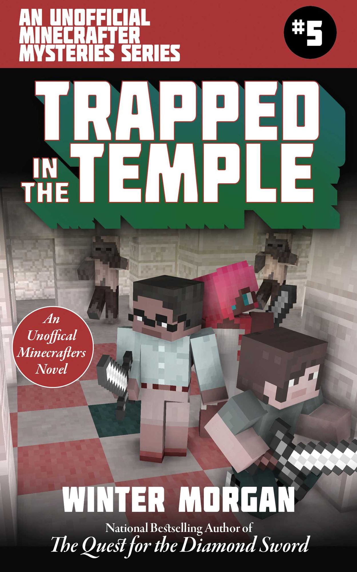 Trapped In the Temple: An Unofficial Minecrafter Mysteries Series, Book Five