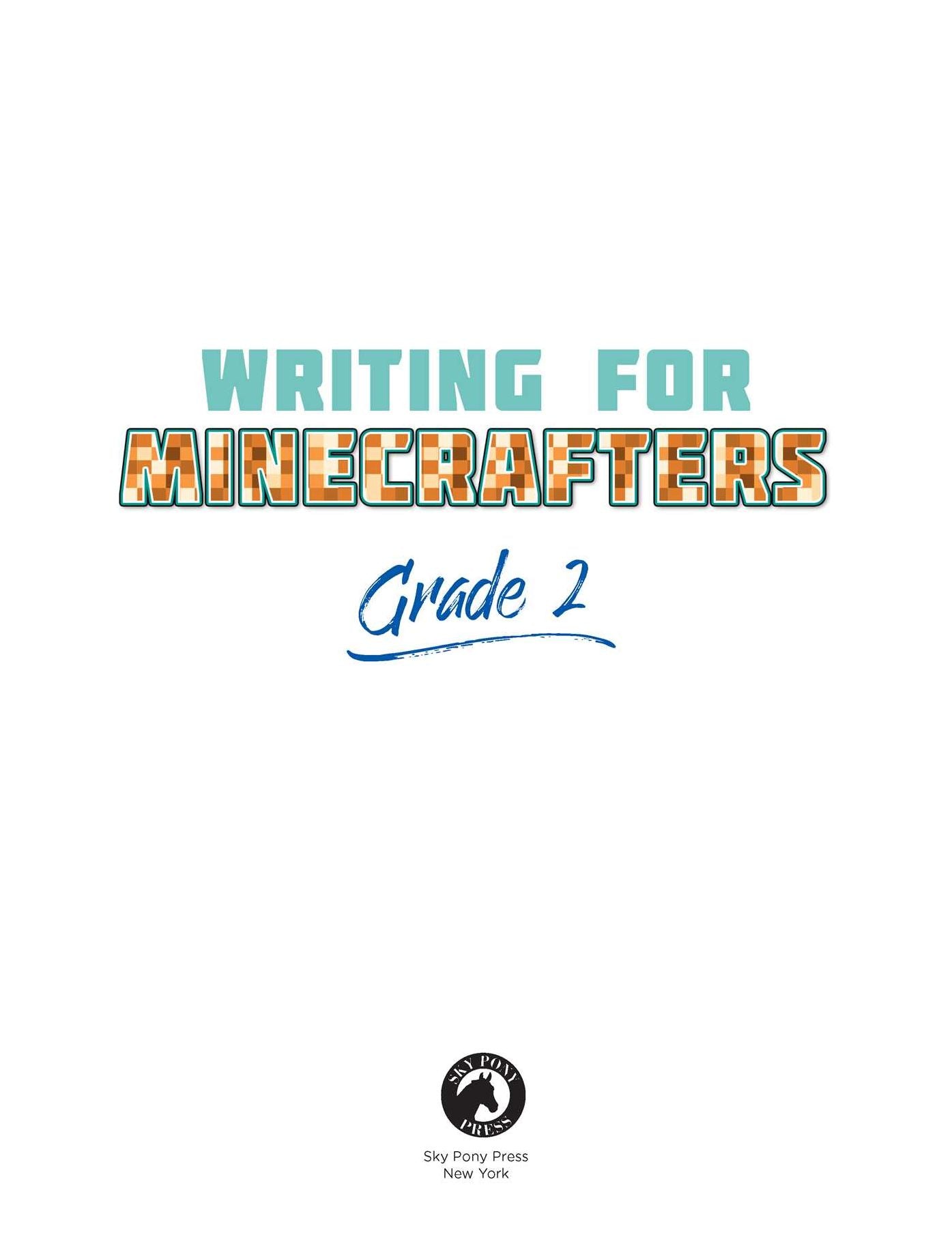 Writing for Minecrafters: Grade 2