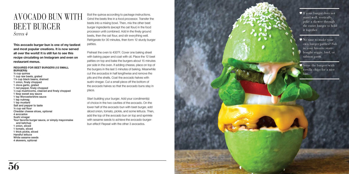 All About Avocado: 50 Modern, Stylish & Delicious Recipes to Feed Your Avocado Addiction