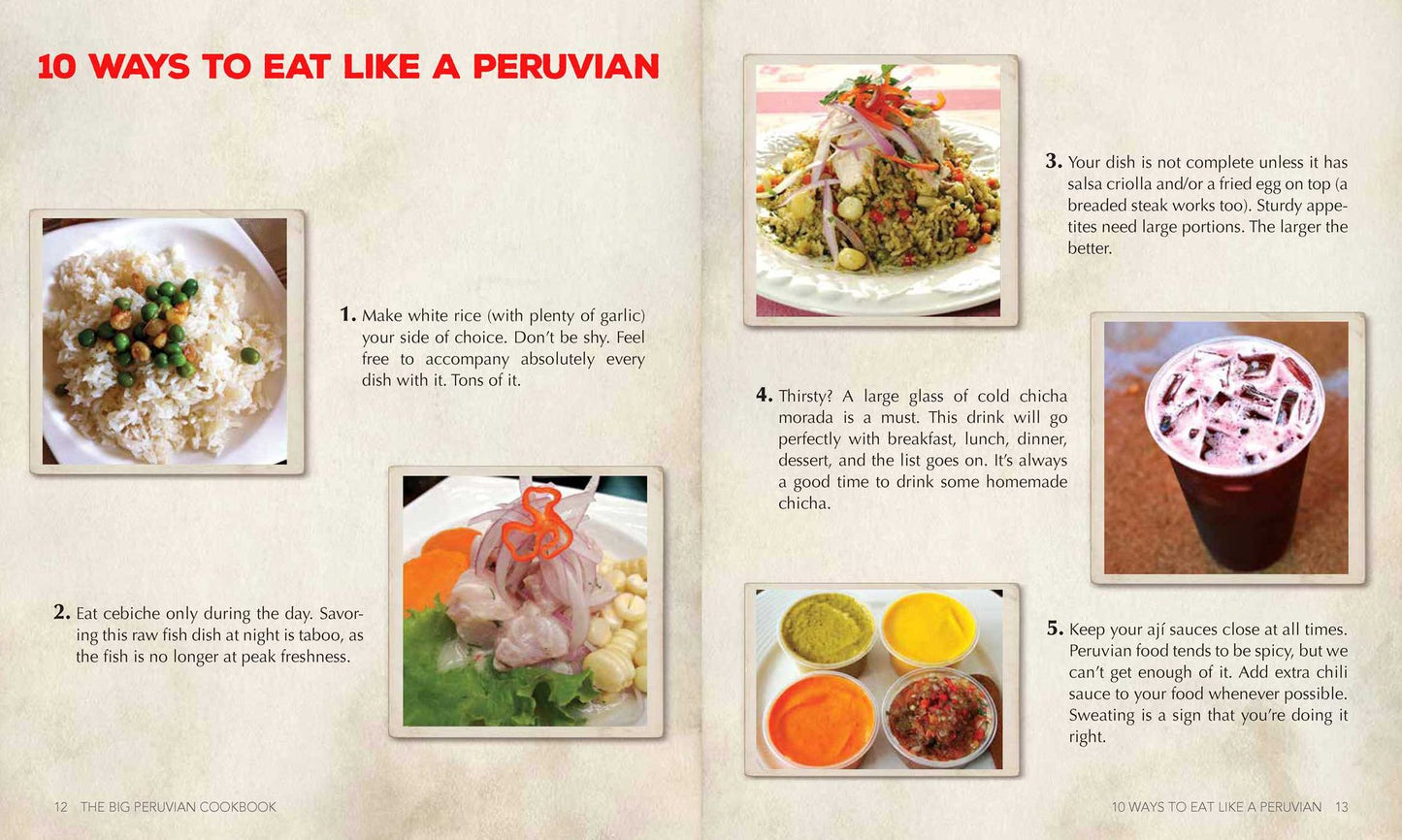 The Peruvian Kitchen: Traditions, Ingredients, Tastes, and Techniques in 100 Delicious Recipes