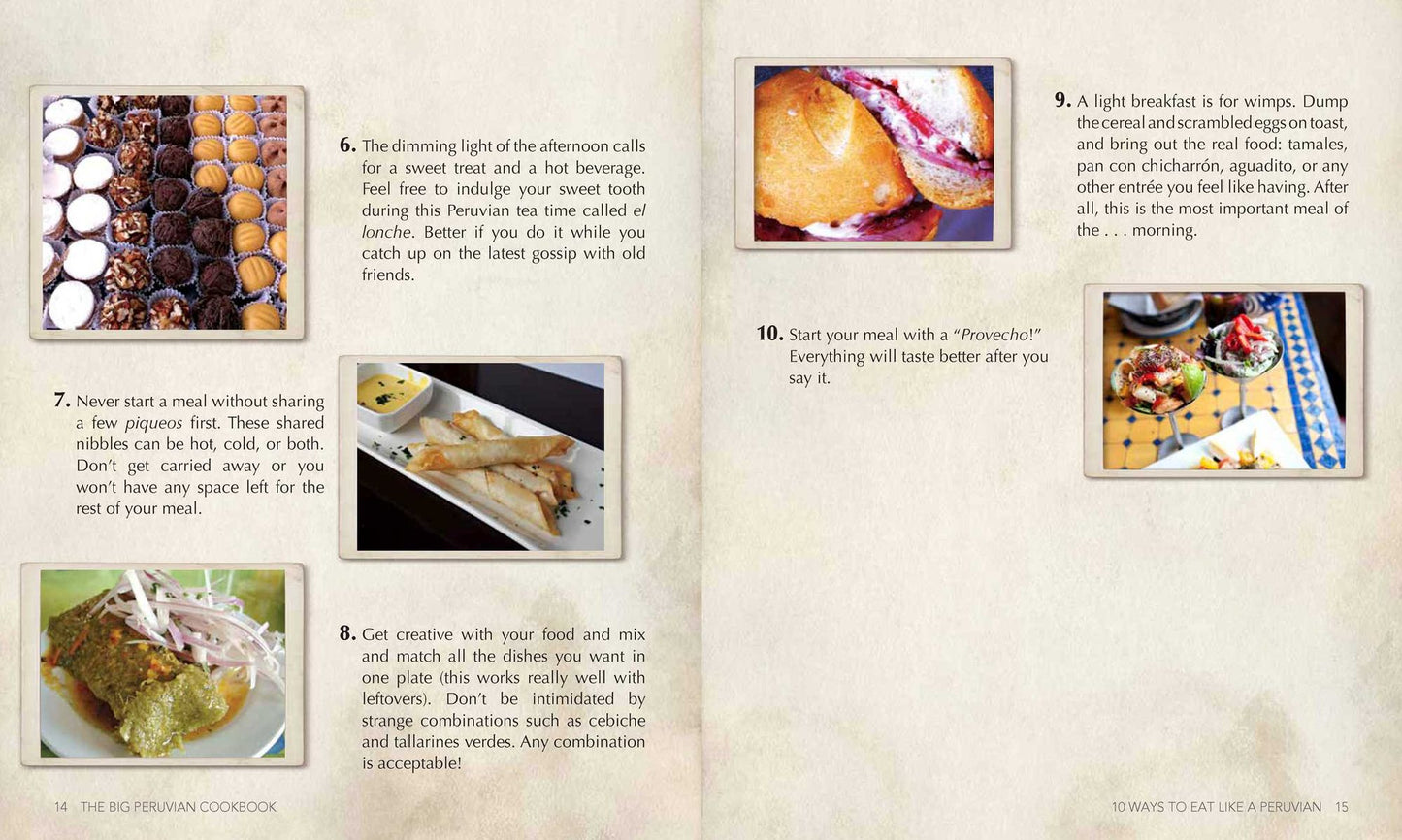 The Peruvian Kitchen: Traditions, Ingredients, Tastes, and Techniques in 100 Delicious Recipes