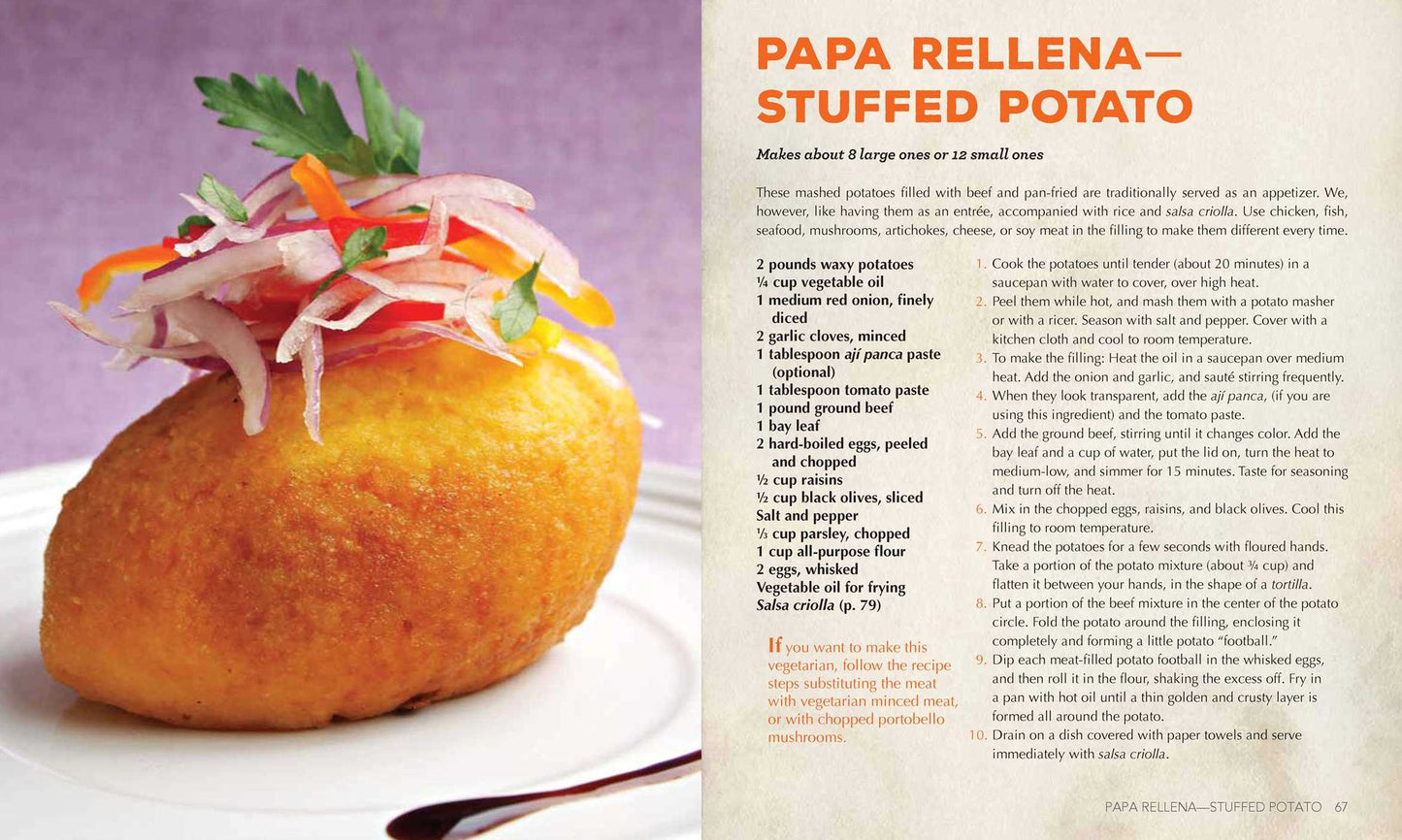 The Peruvian Kitchen: Traditions, Ingredients, Tastes, and Techniques in 100 Delicious Recipes