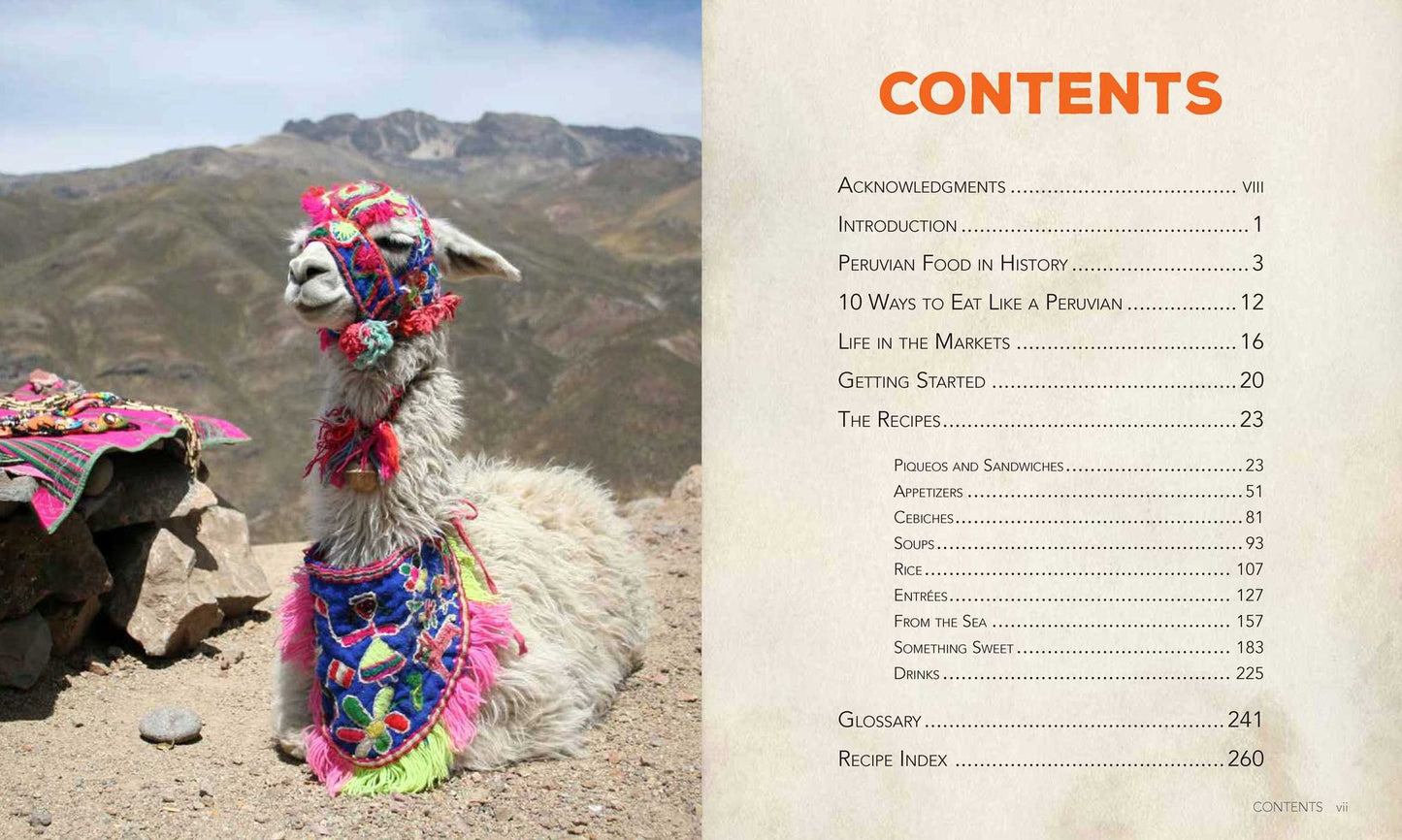 The Peruvian Kitchen: Traditions, Ingredients, Tastes, and Techniques in 100 Delicious Recipes