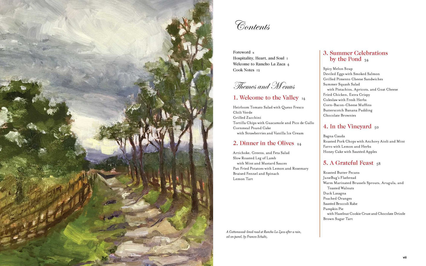 California Cooking and Southern Style: 100 Great Recipes and Gorgeous Settings at Rancho La Zaca in the Santa Ynez Valley