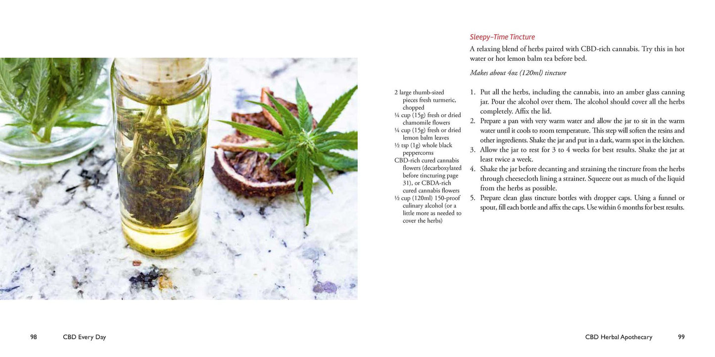 CBD Every Day: How to Make Cannabis-Infused Massage Oils, Bath Bombs, Salves, Herbal Remedies, and Edibles