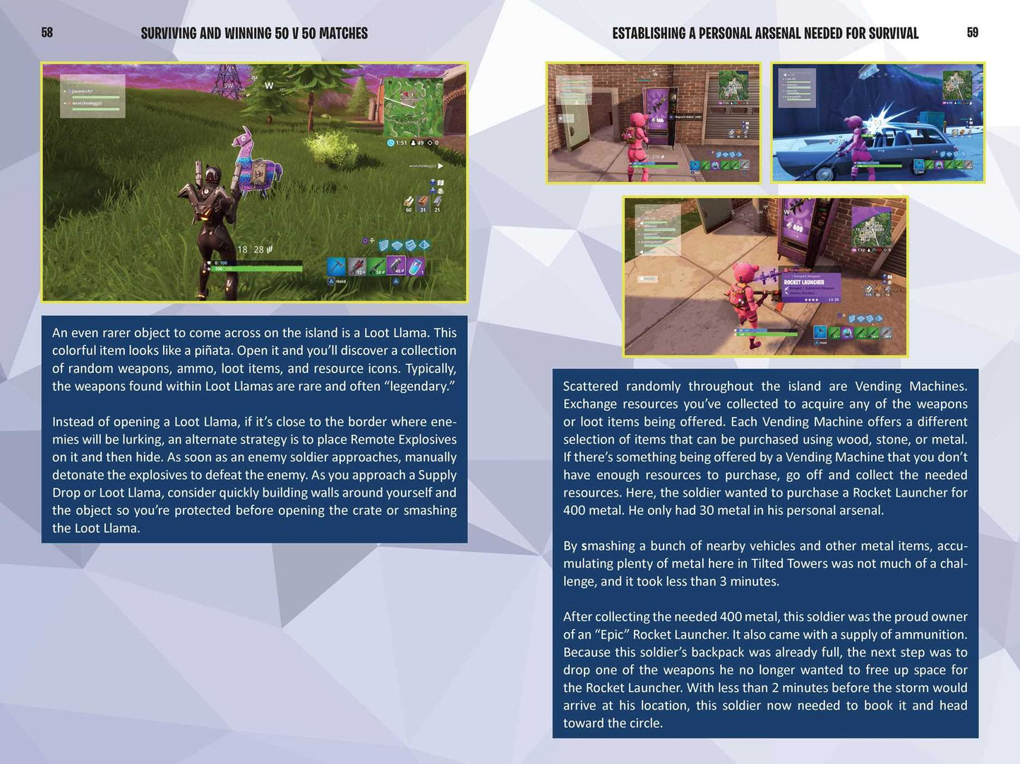 Fortnite Battle Royale Hacks: Surviving and Winning 50 V 50 Matches: An Unofficial Guide to Tips and Tricks That Other Guides Won't Teach You