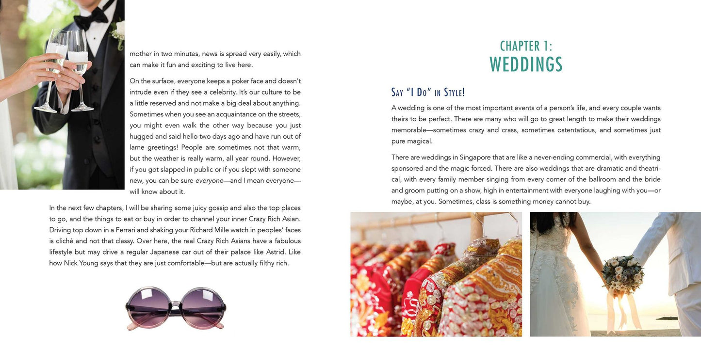 How to Live Like a Crazy Rich Asian : The Ultimate Guide to the Fashion, Food, Parties, and Lifestyle of Singapore