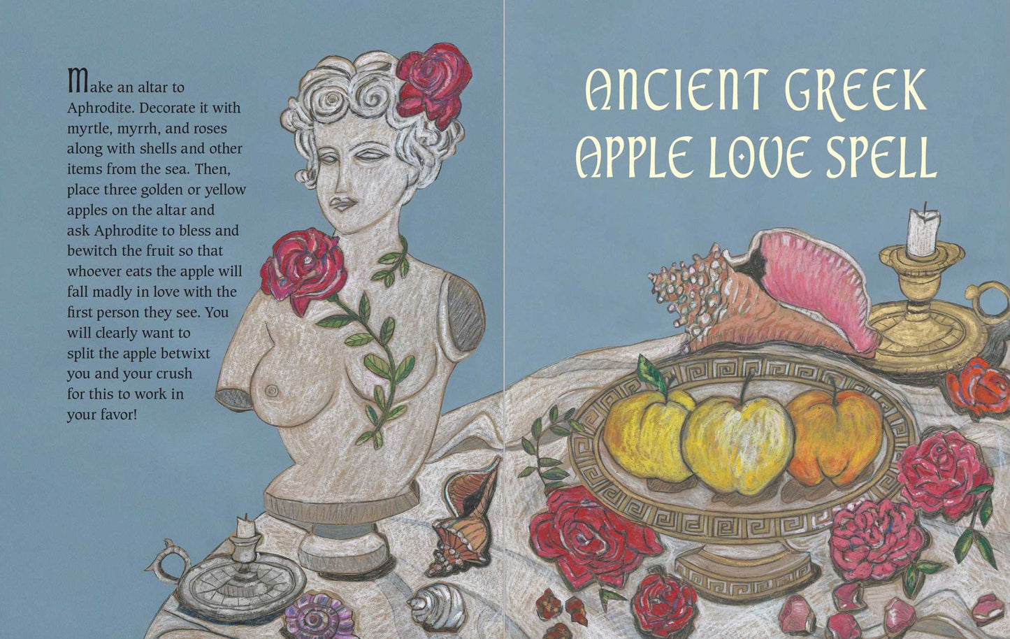 The Green Witch's Guide to Magical Plants & Flowers: 26 Love Spells from Apples to Zinnias