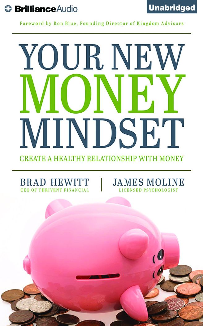 Your New Money Mindset: Create a Healthy Relationship with Money