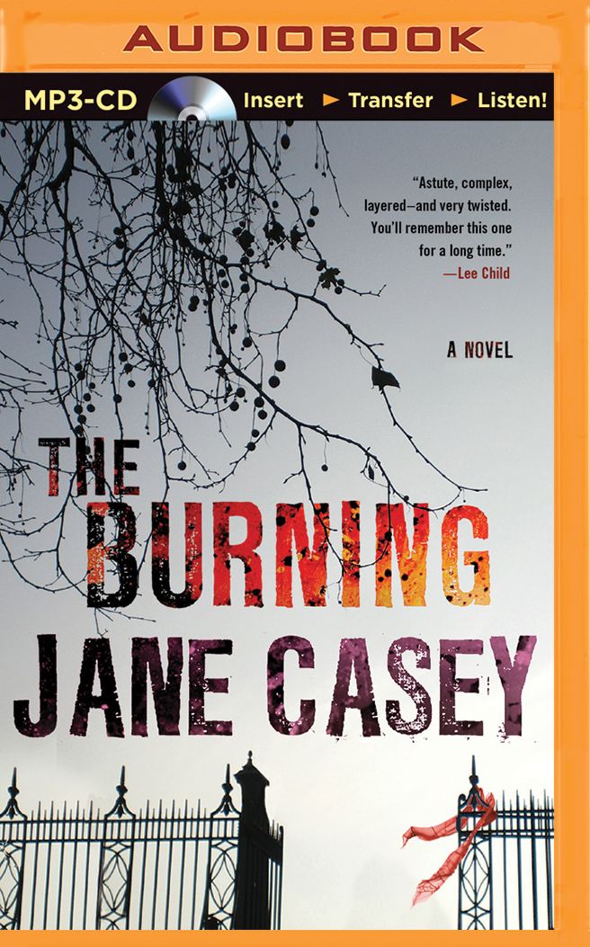 Burning, The: A Novel