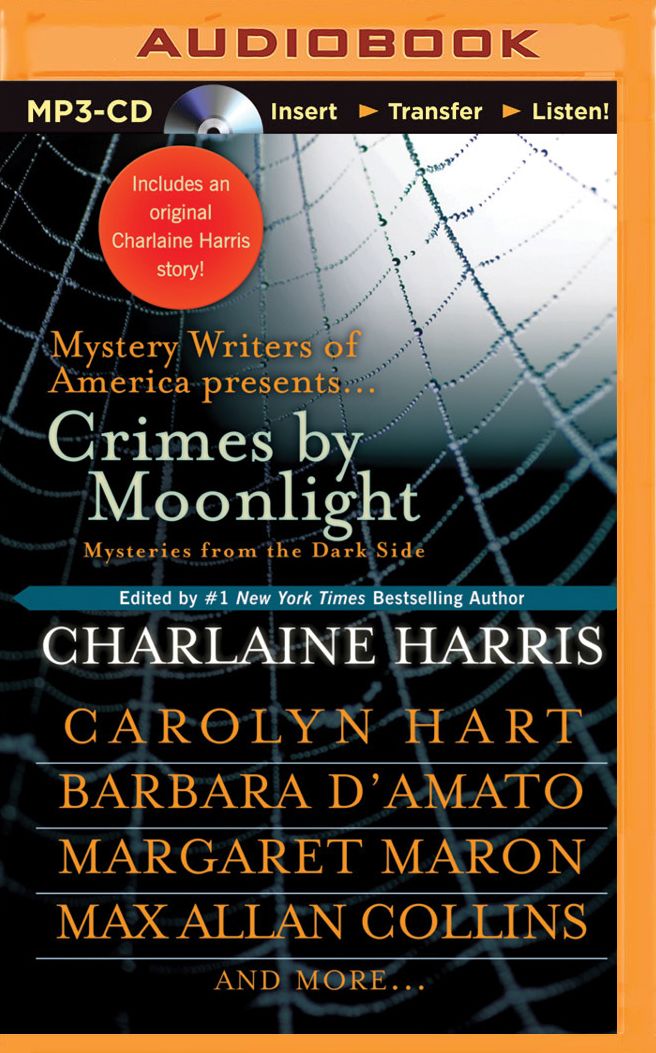 Crimes by Moonlight: Mysteries from the Dark Side