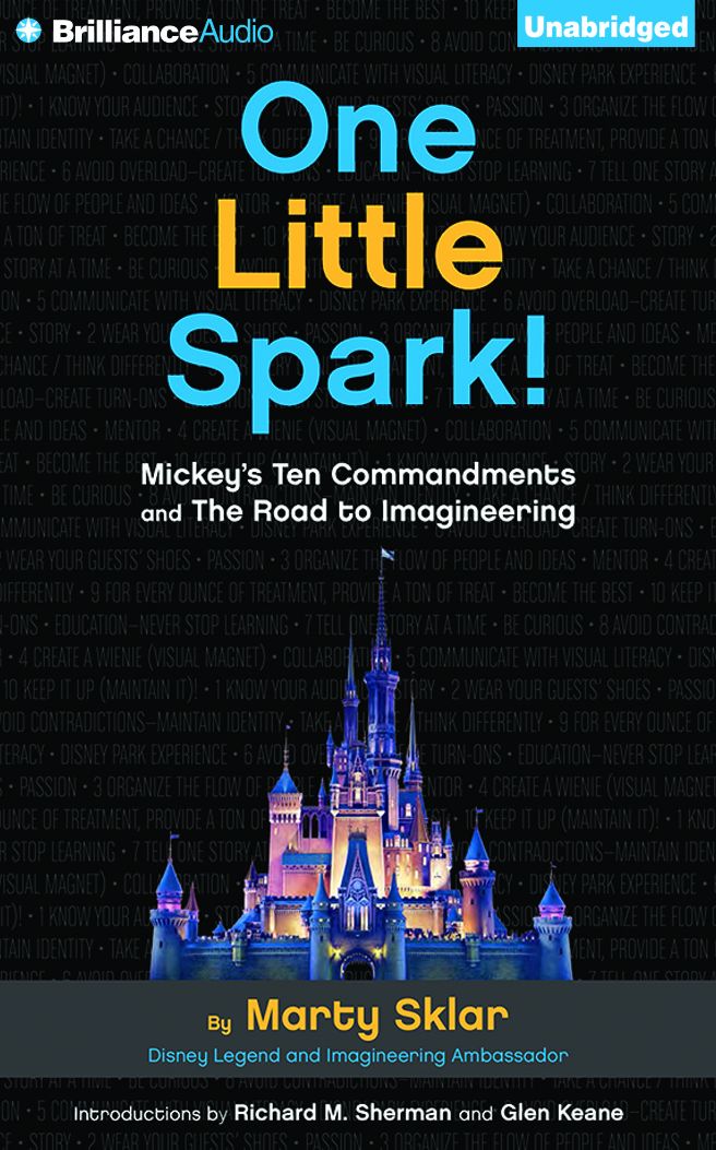 One Little Spark!: Mickey's Ten Commandments and The Road to Imagineering