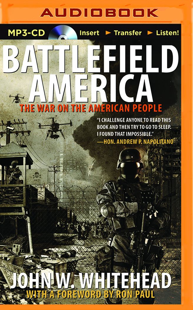 Battlefield America: The War on the American People