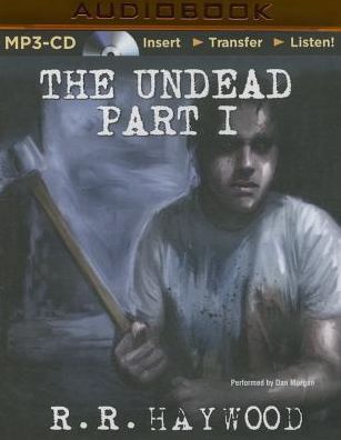 The Undead: Part 1